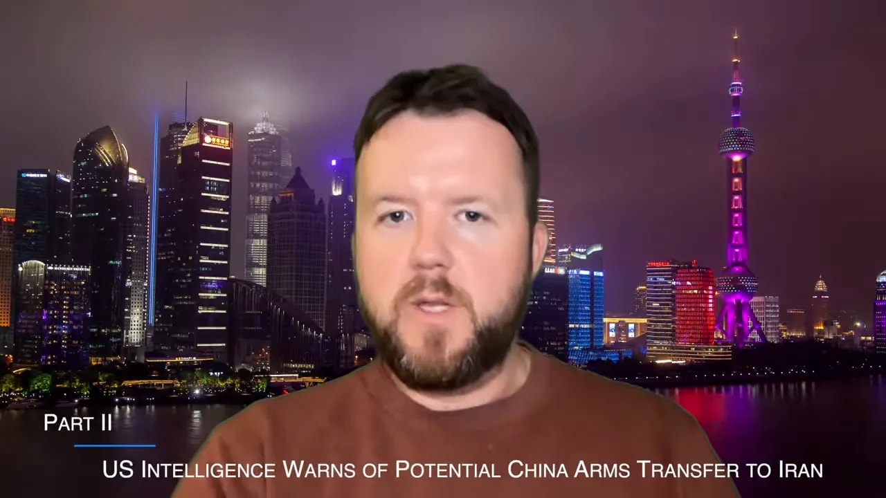 On-screen segment title 'US INTELLIGENCE WARNS OF POTENTIAL CHINA ARMS TRANSFER TO IRAN' with commentator and Shanghai skyline background